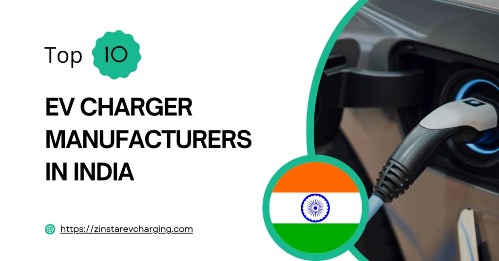 TOP 10 EV Charger manufacturers in India